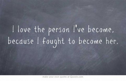 ilovethepersonivebecome